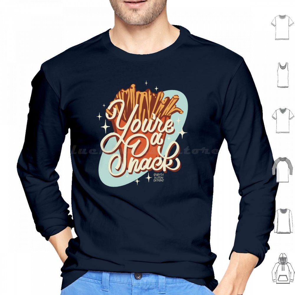 Food Snacks Drawing - You’re A Snack Hoodie Cotton Long